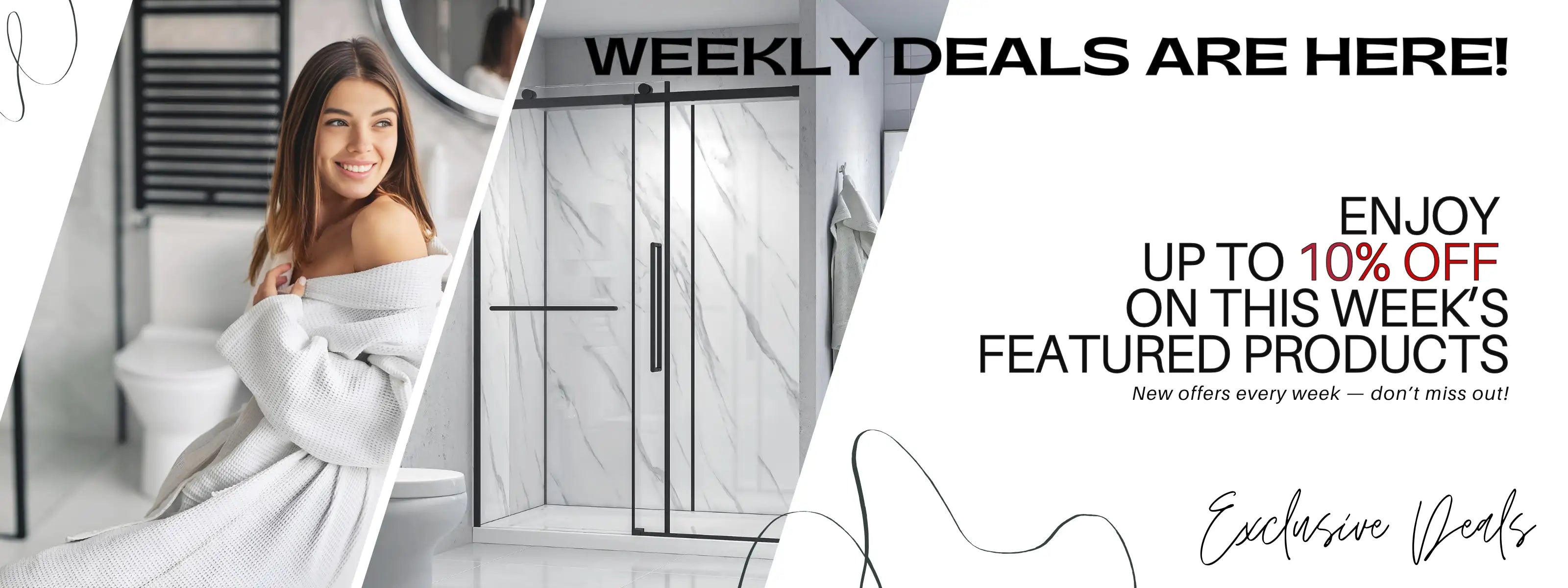 A promotional banner advertising "Weekly Deals" on Dreamwerks products, featuring a collage of modern bathroom items like a sleek black-framed shower door, a freestanding white bathtub, and contemporary vanities.