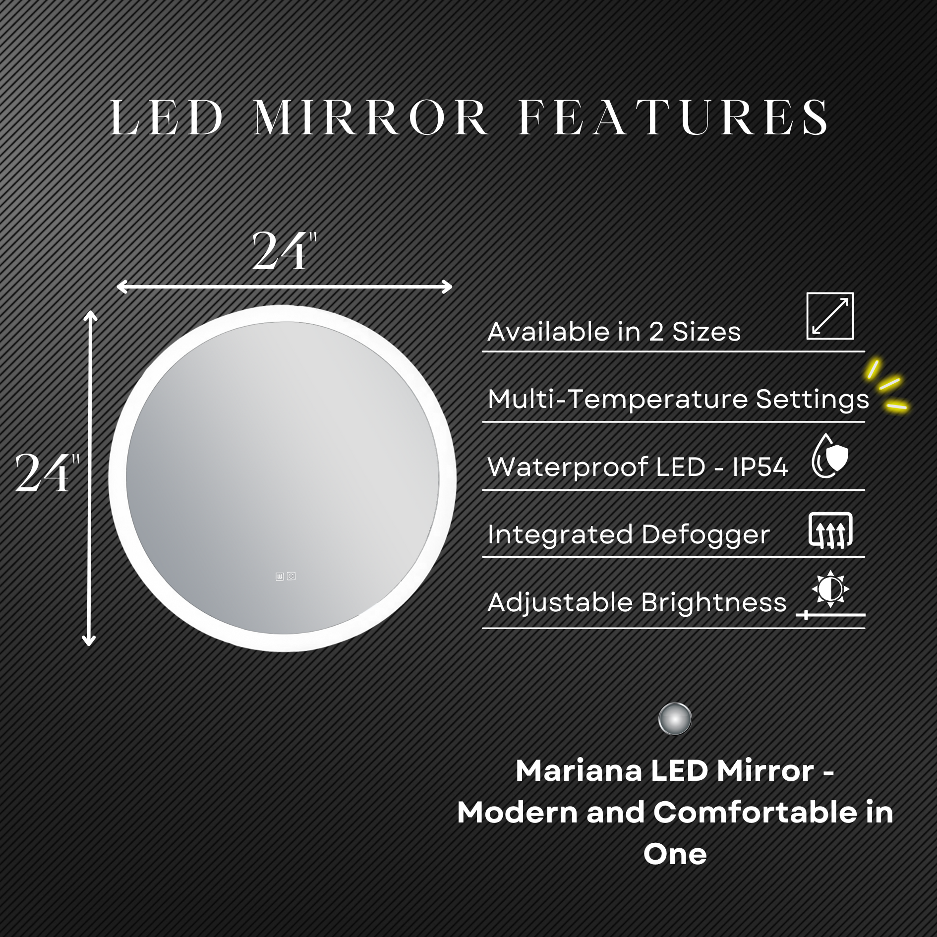Mariana 24" Round LED Mirror with Dimmer & Defogger - Dreamwerks