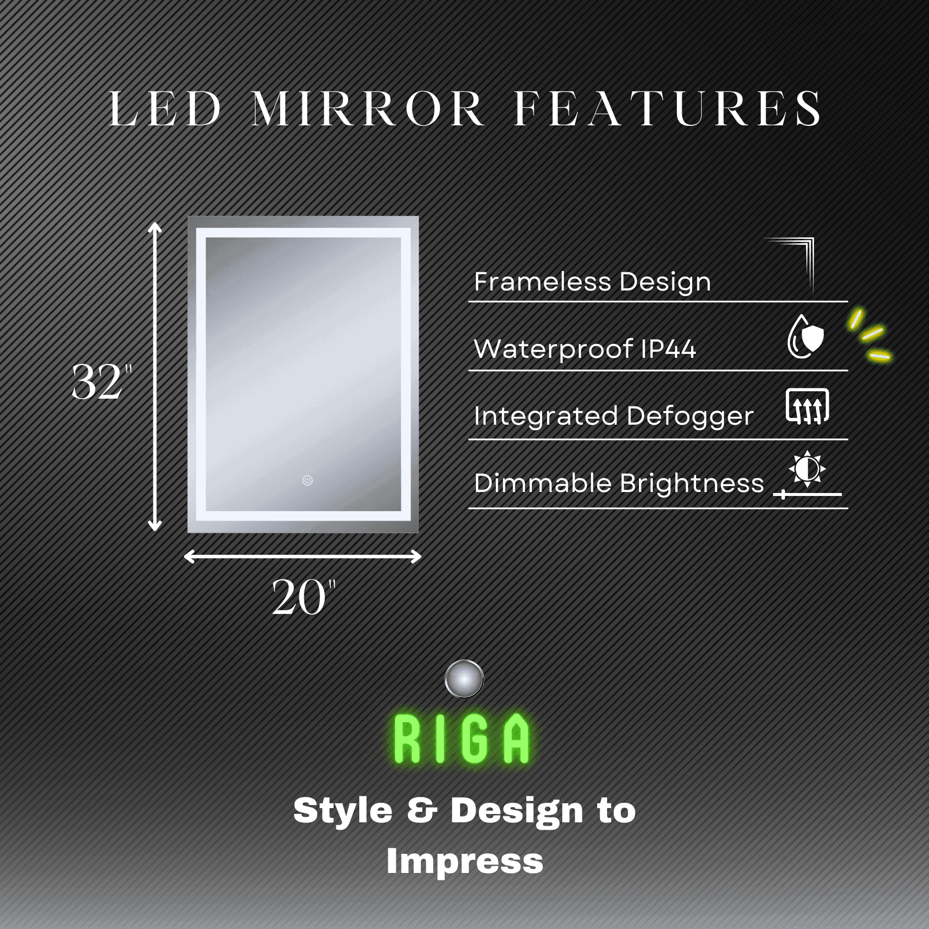 Riga Defogger Mirror with Dimmable LED – Luxury Illuminated Wall Mirror in 4 Sizes | Dreamwerks